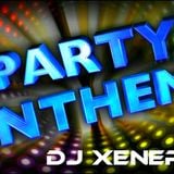 DJ XENERGY - PARTY ANTHEMS (Your favorite circuit anthems!)