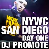 Dj Promote Live in San Diego, CA - 10/13/12 - #NYWC Day 1 Highlights