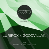 STØD pres. Lurifox X Goodvillain mix / Roskilde Festival 2015