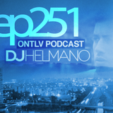 ONTLV PODCAST - Trance From Tel-Aviv - Episode 251 - Mixed By DJ Helmano