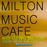 DJ WIL MILTON Live on BUTTERSOULCAFE Radio 3.18.15 Archive Show