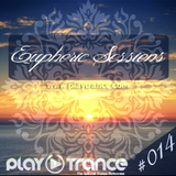 Euphoric Sessions Radio Show Episode (14)