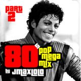 80s POP Megamix (Part2) by jmaxlolo