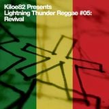 Lightning Thunder Reggae #05: Revival