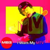 DJ MB3 I Want My MTV