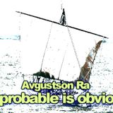 Avgustson Ra - Improbable is obvious