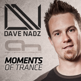 Dave Nadz - Moments Of Trance 162 (12-02-2014)