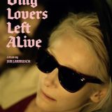 Kinophile #20 / Only Lovers left alive + La Grande aventure Lego
