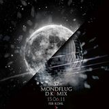 37´MONDFLUG D.K! mix