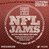 Southern Hospitality & NLDN40 Present: NFL Jams – Mixed By James Hamlin & Inie Banigo