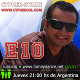 Clubbing E10 - Cypher - Www.FamilyDance.Net Arg21Hrs - Col19Hrs - Bra21Hrs