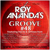 ROY ANANDA'S GROOVE #48