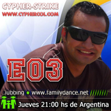 Clubbing E03 - Cypher - FamilyDance Arg21Hrs - Col19Hrs - Bra21Hrs