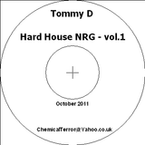 Tommy D - Hard House NRG - Vol. 1 - October 2011