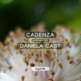Cadenza Podcast | 194 - Daniela Cast (Cycle)