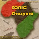 Sonic Diaspora Vol. 1 Featuring DJ Still Sly