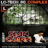 Lo-Tech 80 pt2 - Guest Sean Quinn