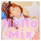 Hello Mix ~Let's party!!!~