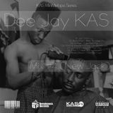 Dj KAS - Mix #4 (New Jack)
