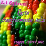 Rasta transformasta vol.2 (reggae covers mix)