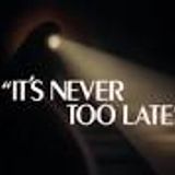 too late (it's never)