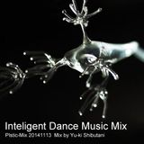 Inteligent Dance Music Mix plastic-mix 20141113
