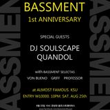 BASSment 1st Anniv Party - DJ Soulscape, Quandol & more