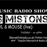 Britannia Music Radio Show on Shoreditch Radio with Owl & Mouse and Les Mistons