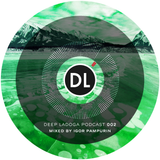 Igor Pampurin - Deep Ladoga Podcast 002 (Special Mix For Macromusic)