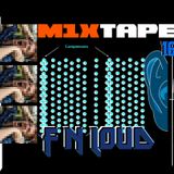 m1xtape - F N Loud - 04-09-2012