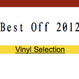 2012 Looking Back. Vinyl Selection. Best Off.