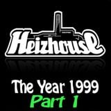 Heizhouse - The Year 1999 Part 1