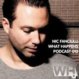 Nic Fanciulli (UK) - What Happens Podcast 013
