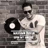 Massimo Russo pres. Spin My House Episode #011