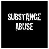 Substance Abuse Podcast 002: Fused Forces - Hosted by S-Dot