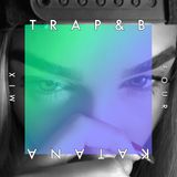 KATANA - TRAP&B IV
