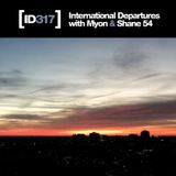 International Departures 317 with Myon & Shane 54