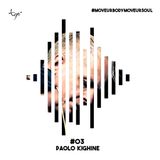 Paolo Kighine // Tgò Move Ur Body Move Ur Soul // Podcast #03