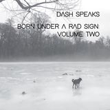 Born Under a Rad Sign: Volume Two
