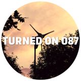 Turned On 087: St. Germain, Laurence Guy, El_Txef_A, Matthias Vogt, G.Markus