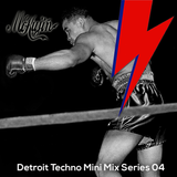 Detroit Techno Electro Mini Mix 04