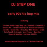 DJ Step One - early 90s Rap mix