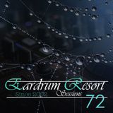 Eardrum Resort - Episode 72