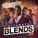 DJ Danny Dee Ultimate Blends Pt.14