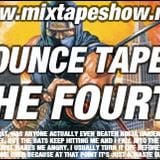 MIXTAPE 133 – BOUNCE TAPE THE FOURTH