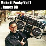 Make It Funky Vol 1