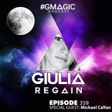#GMAGIC PODCAST 359 |GIULIA REGAIN|