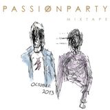 PASSIØN PARTY MIXTAPE: October 2Ø13