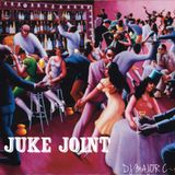JUKE JOINT FEATURING: DJ MAJOR C