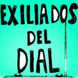 Exiliados del Dial. Programa del sábado 13/9 en Radio iRed HD.
